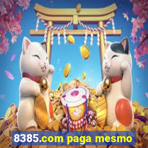 8385.com paga mesmo